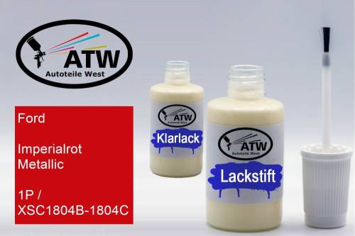 Ford, Imperialrot Metallic, 1P / XSC1804B-1804C: 20ml Lackstift + 20ml Klarlack - Set, von ATW Autoteile West.